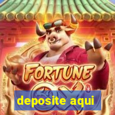 deposite aqui